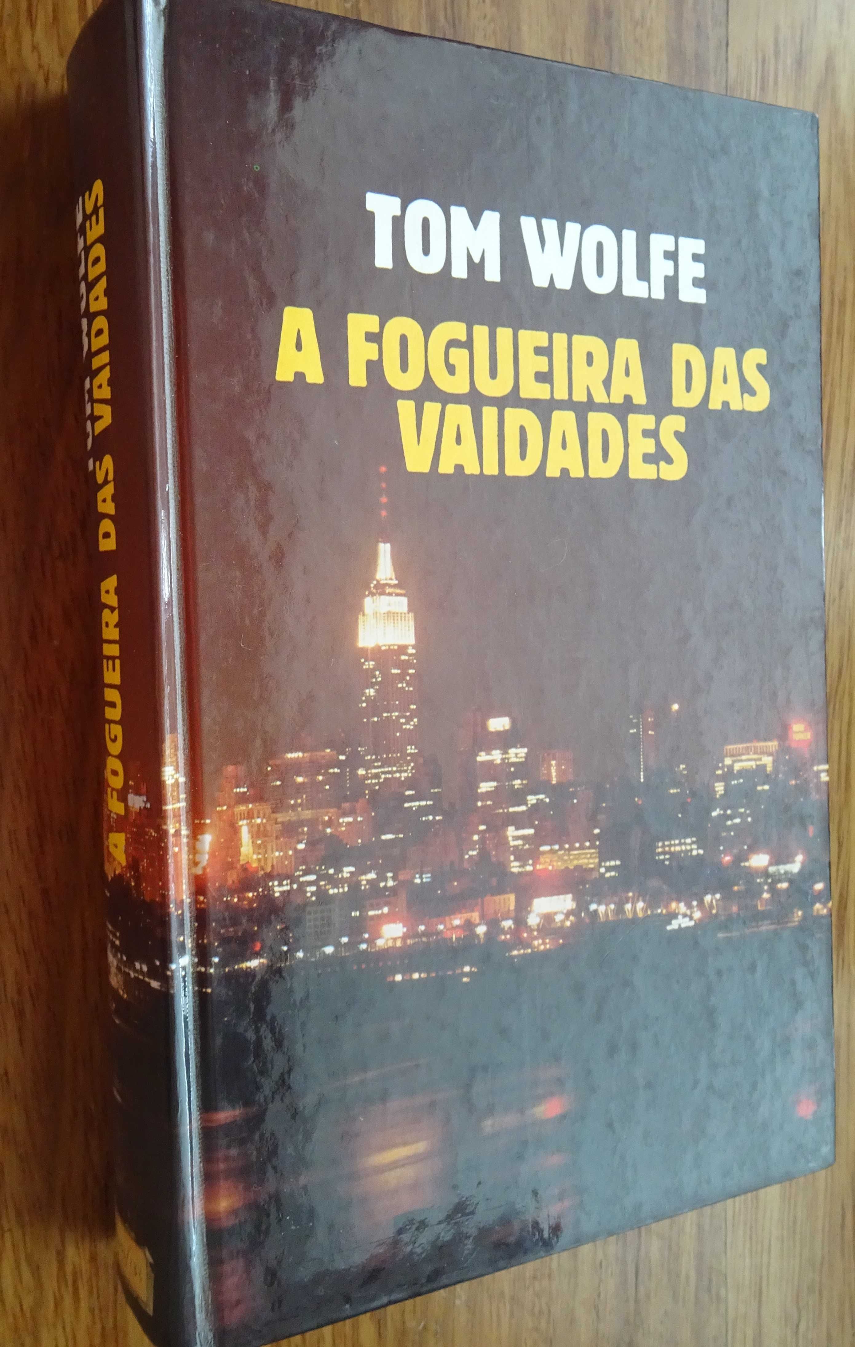 A Fogueira das Vaidades de Tom Wolfe