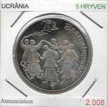 Ucrânia - - - 5 Hryvnen - 2008 - - - A Anunciação - - - Moeda