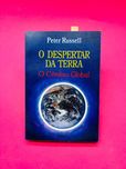Peter Russell - O Despertar da Terra: O Cérebro Global
