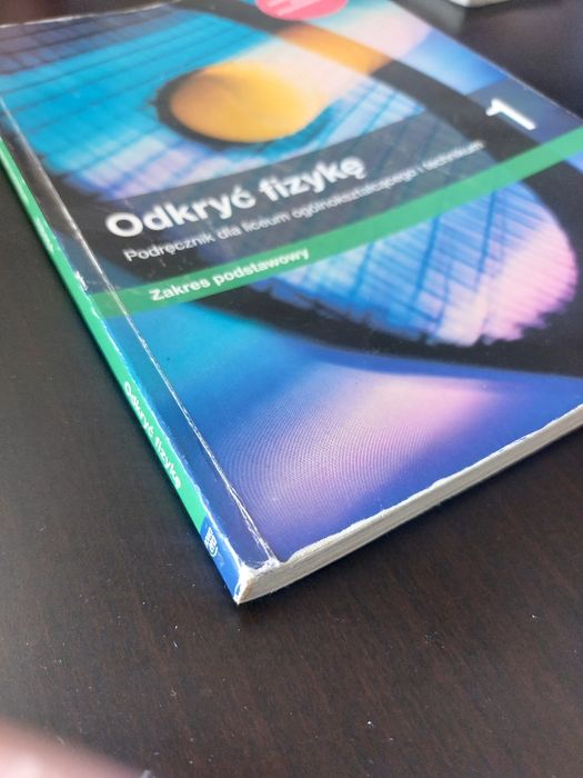 Odkryć fizykę 1, zakres podstawowy