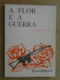 A Flor e a Guerra de Manuel Barão da Cunha