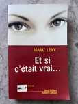 Roman Marc Levy “ Et si c’étatit vrai…”