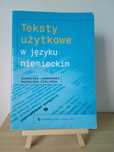 Teksty użytkowe w języku niemieckim. Wydawnictwo Szkolne PWN,2007r.
