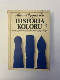 „Historia koloru w dziejach malarstwa europejskiego” M. Rzepińska 1983