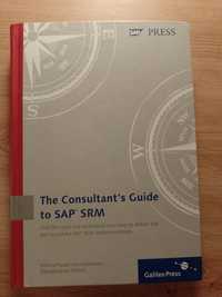 The Consultant's Guide to SAP SRM