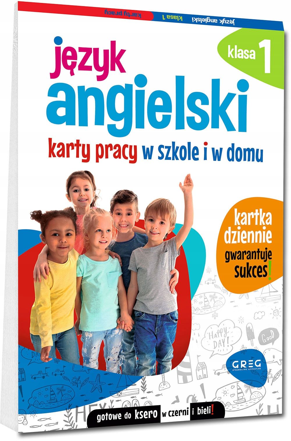 Język Angielski. Karty Pracy W Szkole I W Domu. Klasa 1