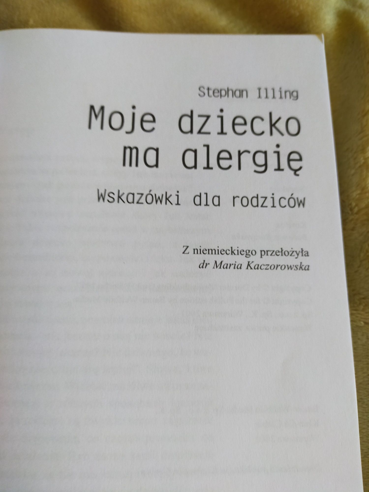 Moje dziecko ma alergię Stephan Illing.