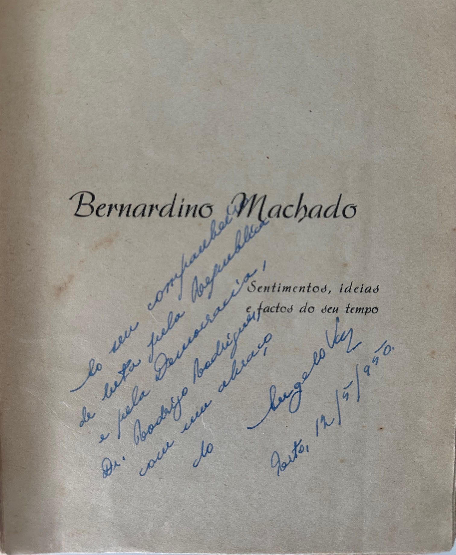 Bernardino Machado - Angelo Vaz - 1950