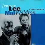 Jeanne Lee - Mal Waldron – "After Hours" CD