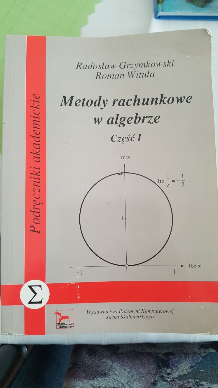 Metody rachunkowe w algebrze, Grzymkowski