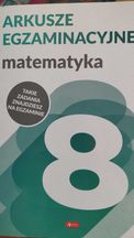 Arkusze egzaminacyjne - matematyka. Egzamin ósmoklasisty (2020 r.)