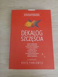 Dekalog Szczęścia Beata Pawłowicz