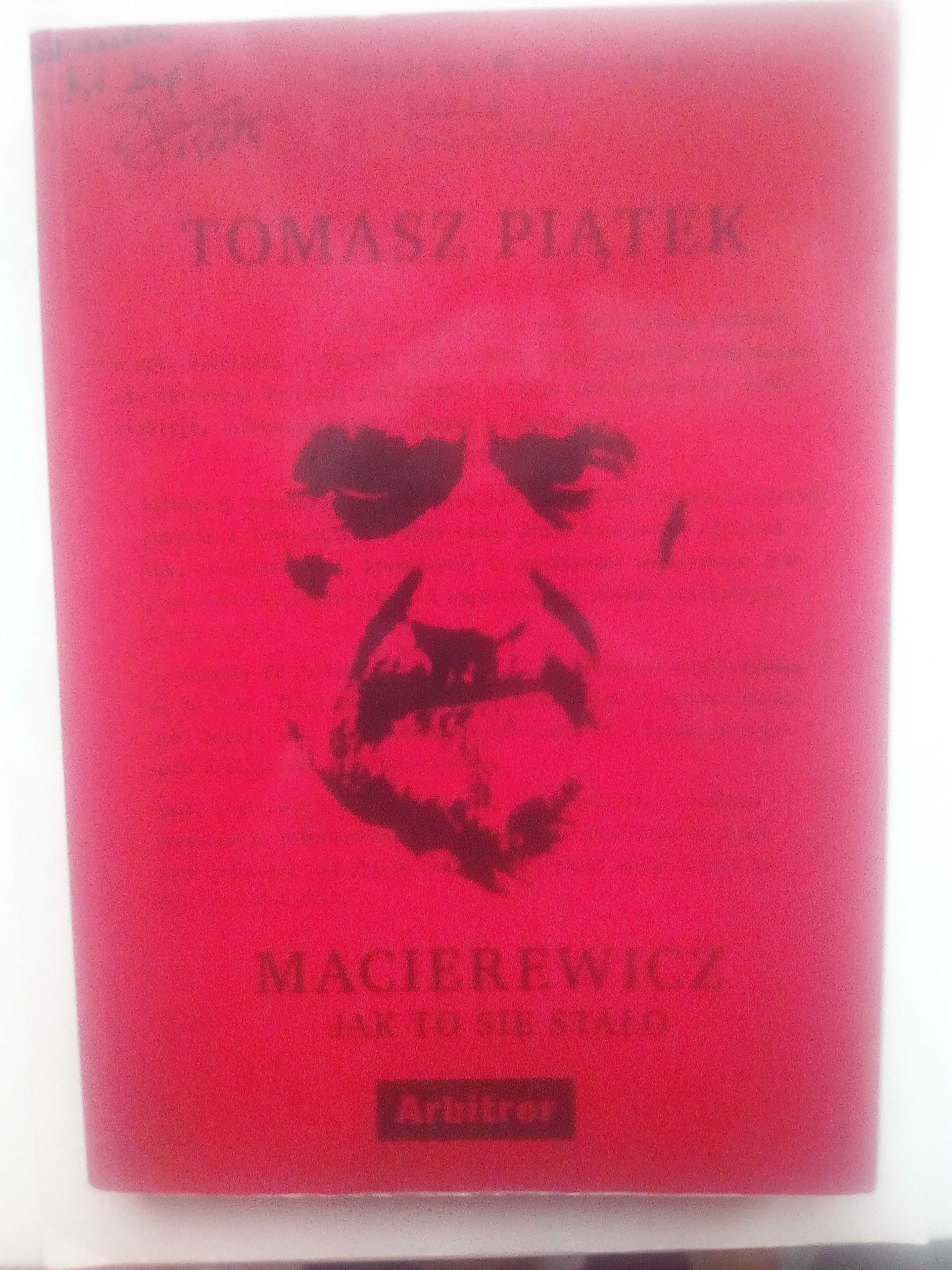 Macierewicz. Jak to się stało, Tomasz Piątek