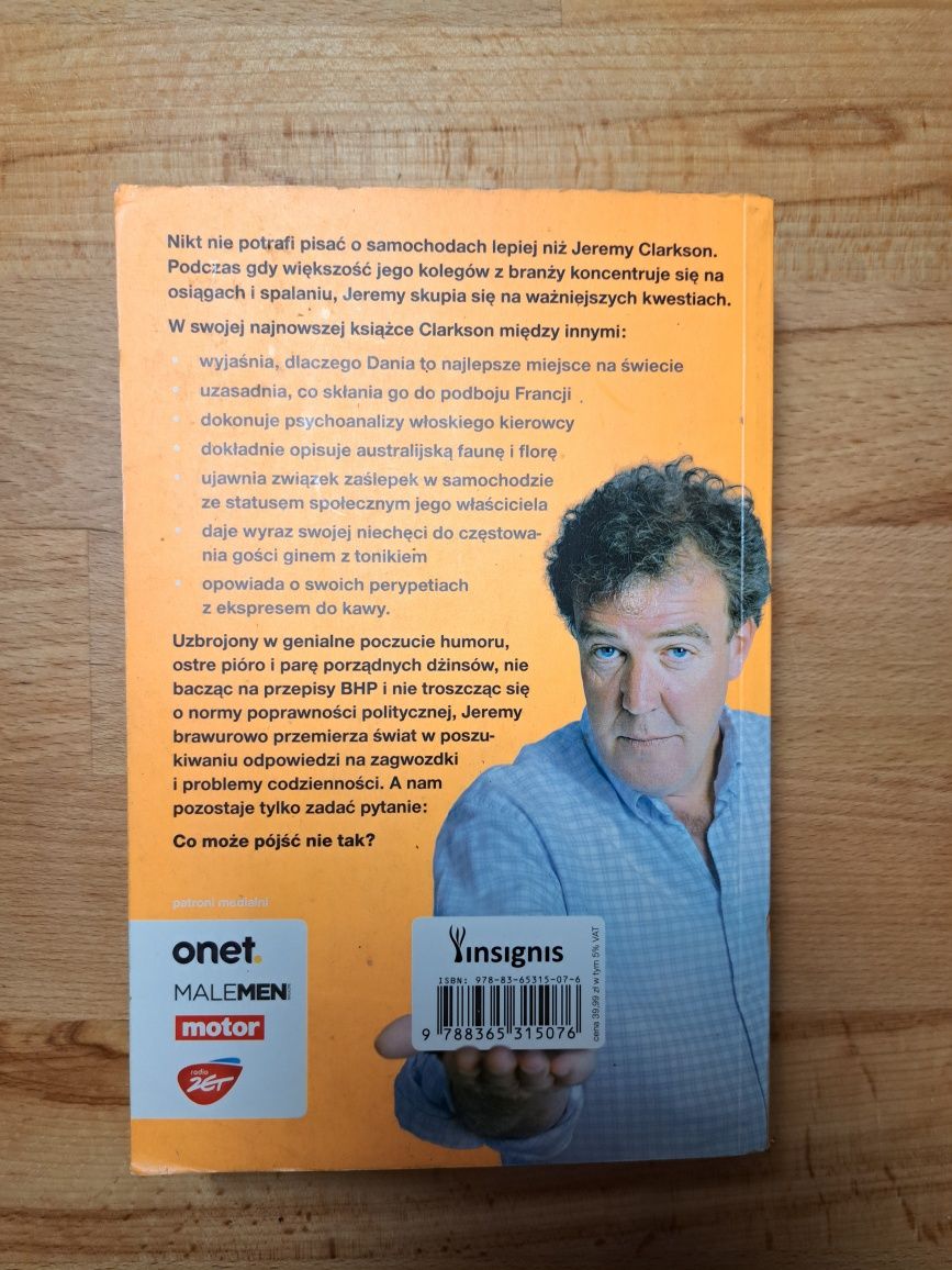 Książka - Jeremy Clarksona " Co może pójść nie tak?"