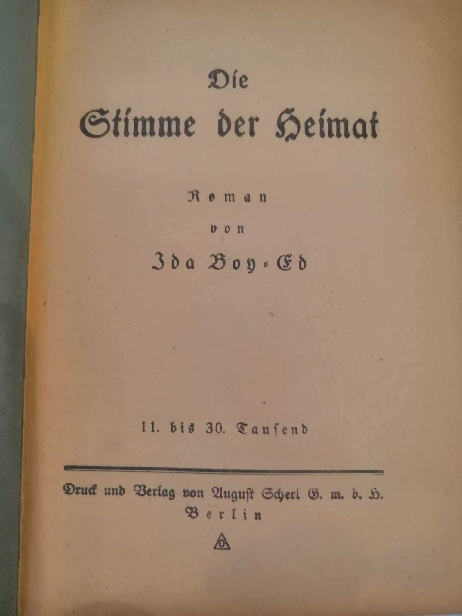 Die Stimme der Heimat - Roman von Ida Boy-Ed 1918