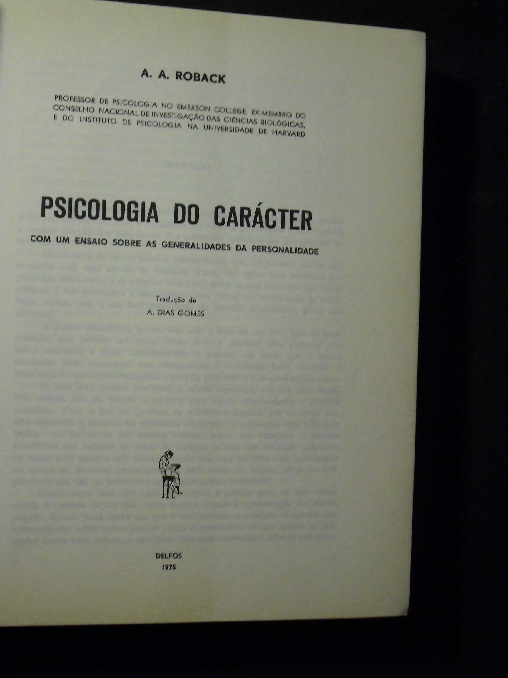 Roback (A.A.);Psicologia do Carácter-Com um Ensaio