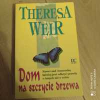 Theresa Weir Dom na szczycie drzewa