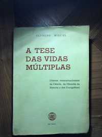 Livro “A Tese das Vidas Múltiplas” por Alfredo Miguel – 1ª Edição