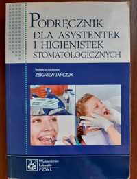 Podręcznik dla asystentek i higienistek stomatologicznych