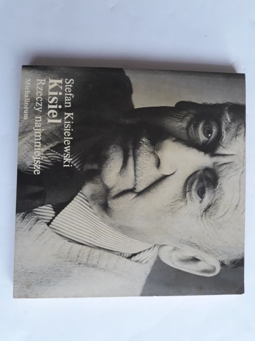 Stefan Kisielewski Kisiel; Rzeczy najmniejsze