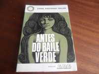 "Antes do Baile Verde" de Lygia Fagundes Telles - 1ª Edição de 1970