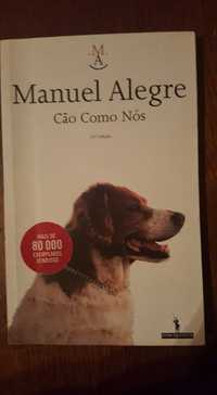 "Cão como nós", Manuel Alegre