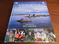 "VIAGENS - Os Lugares Menos Visitados" de Vários -Prefácio Bill Bryson