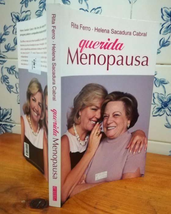 Querida Menopausa, de Rita Ferro e Helena Sacadura Cabral