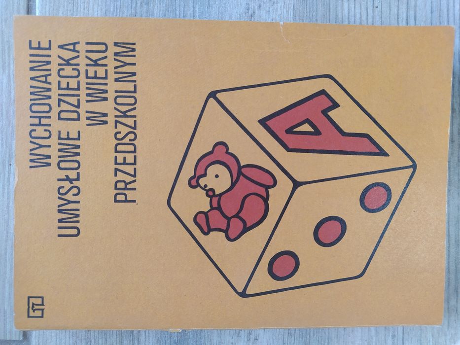 "Wychowanie umysłowe dziecka w wieku przedszkolnym"