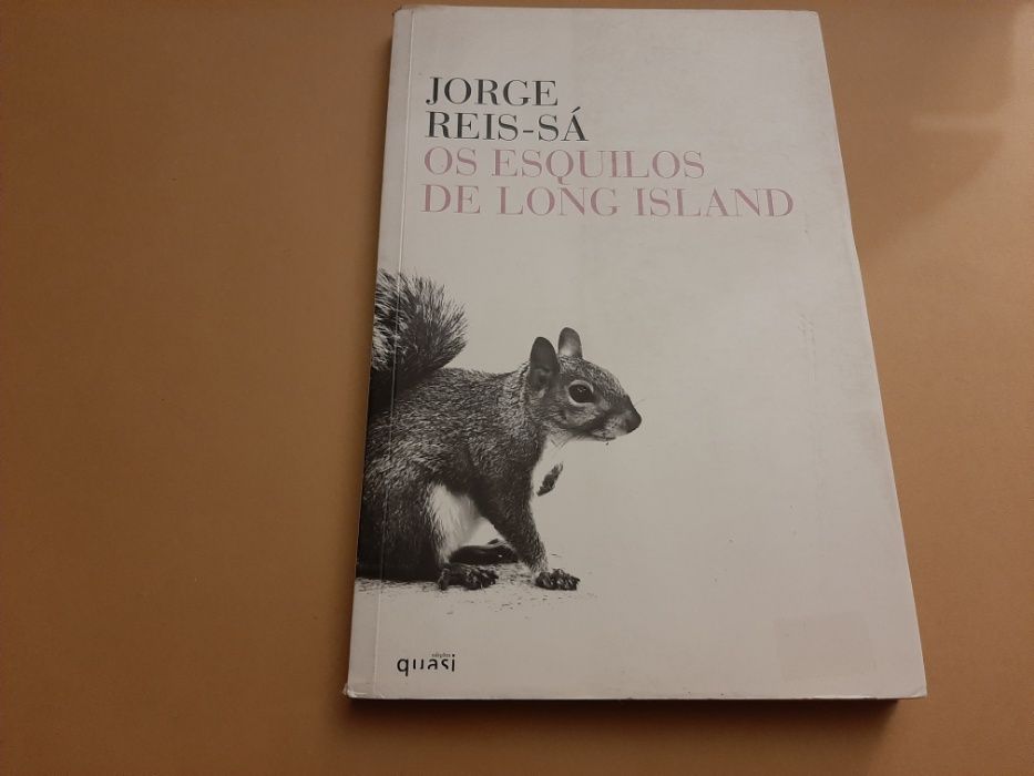 Os Esquilos de Long Island// Jorge Reis Sá