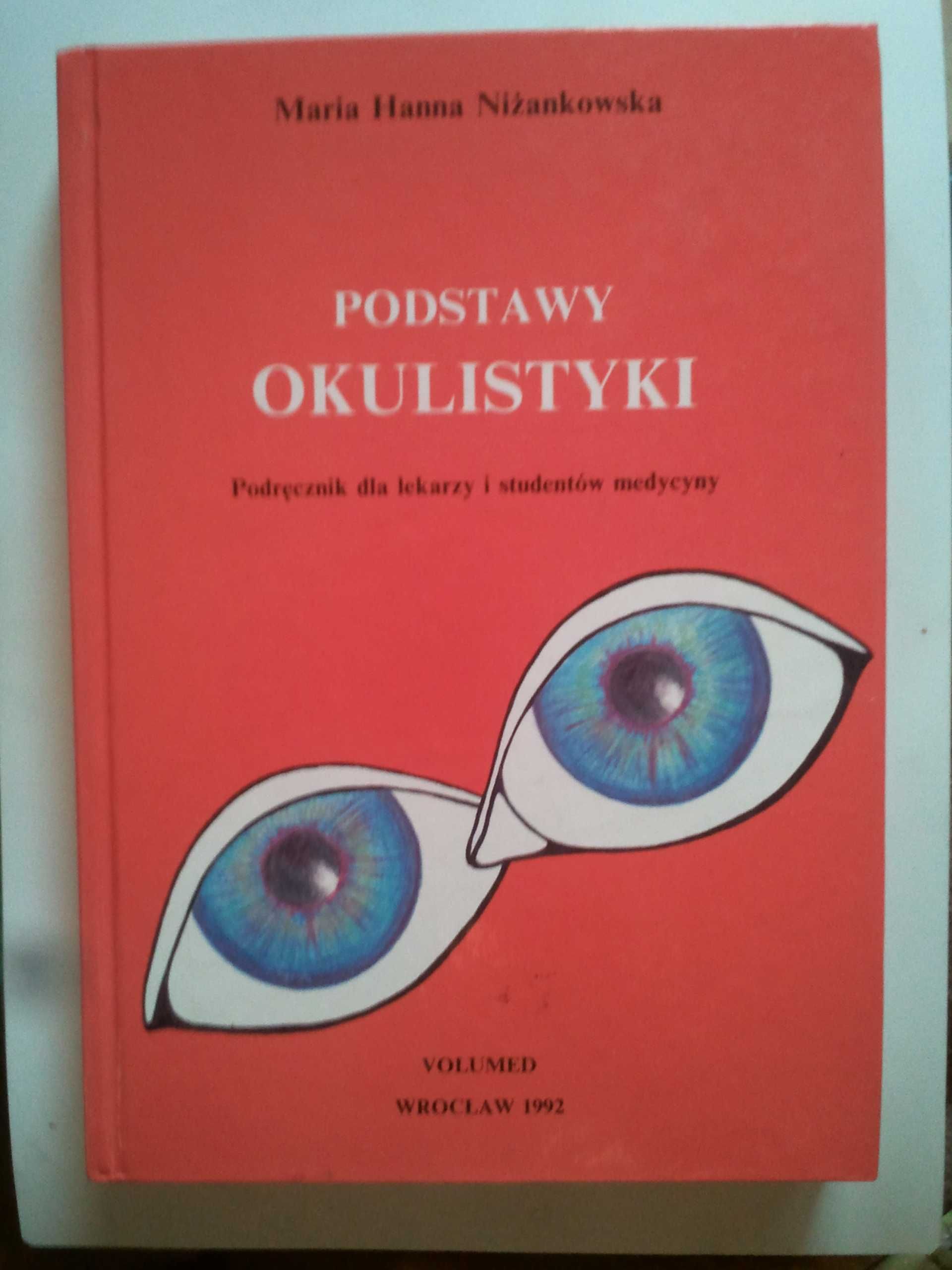 Podstawy okulistyki Maria Hanna Niżankowska
