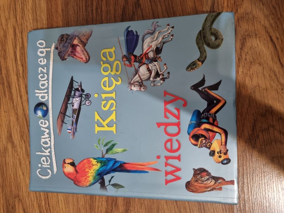 Ciekawe dla czego - księga wiedzy