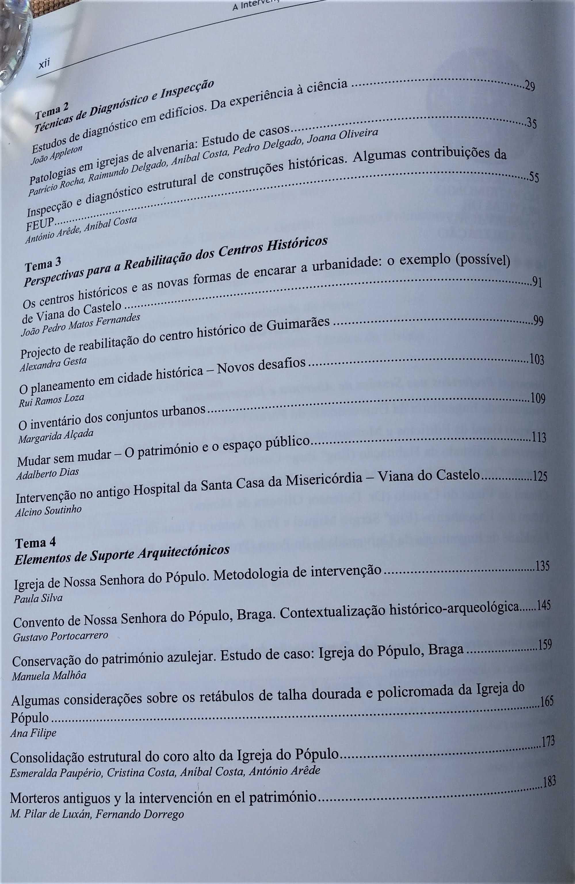 A Intervenção no Património/Práticas de Conservação e Reabilitação