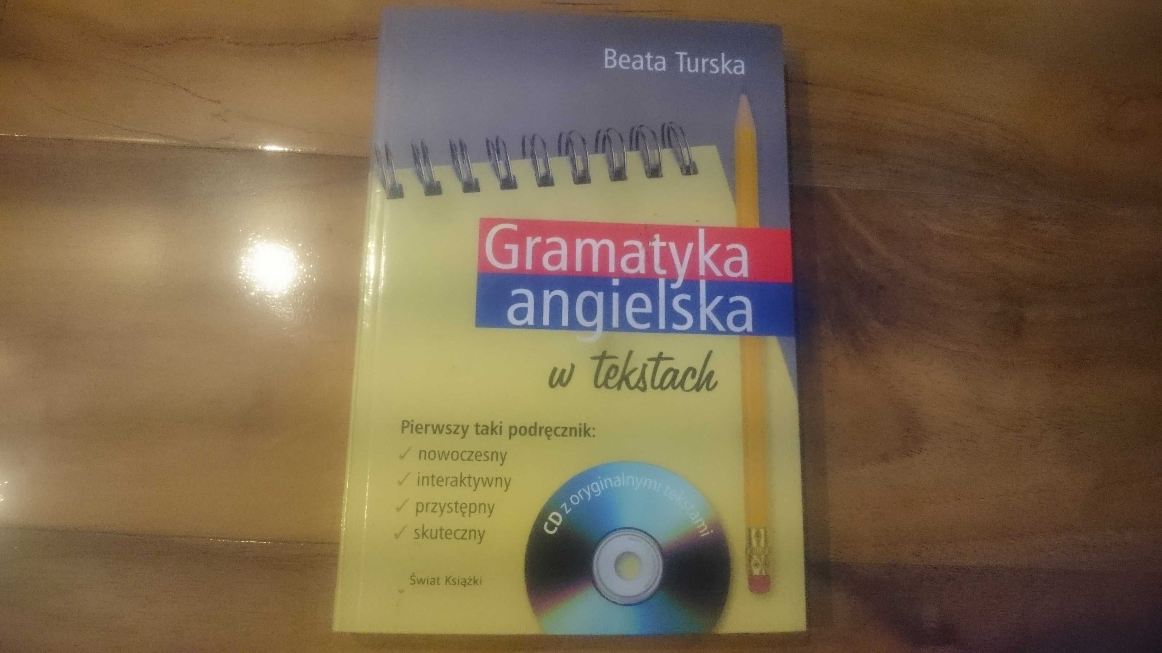 "Gramatyka angielska w tekstach" dla zaawansowanych B. Turska