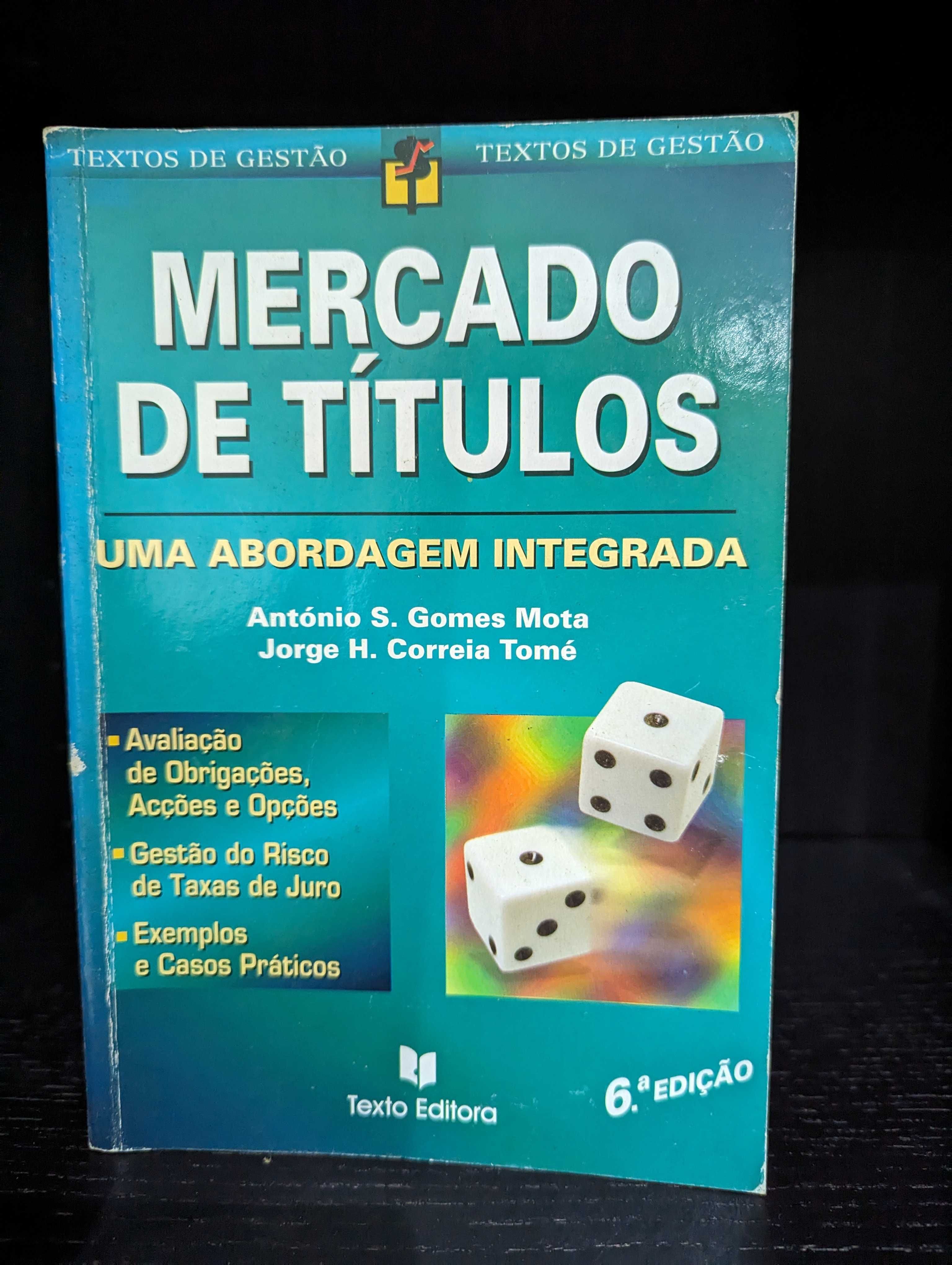 O Mercado de Titulos - António S. Gomes Mota, Jorge Correia Tomé