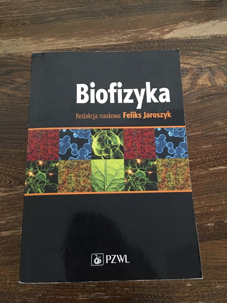 Biofizyka - Feliks Jaroszyk