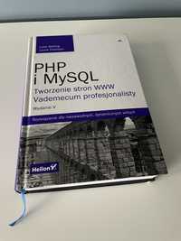 PHP i MySQL. Tworzenie stron WWW Vademecum profesjonalisty. Wydanie V