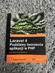 Laravel 4 Podstawy tworznia aplikacji w PHP