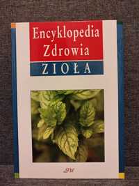 Encyklopedia Zdrowia ZIOŁA