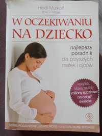 "W oczekiwaniu na dziecko" Heidi Murkoff