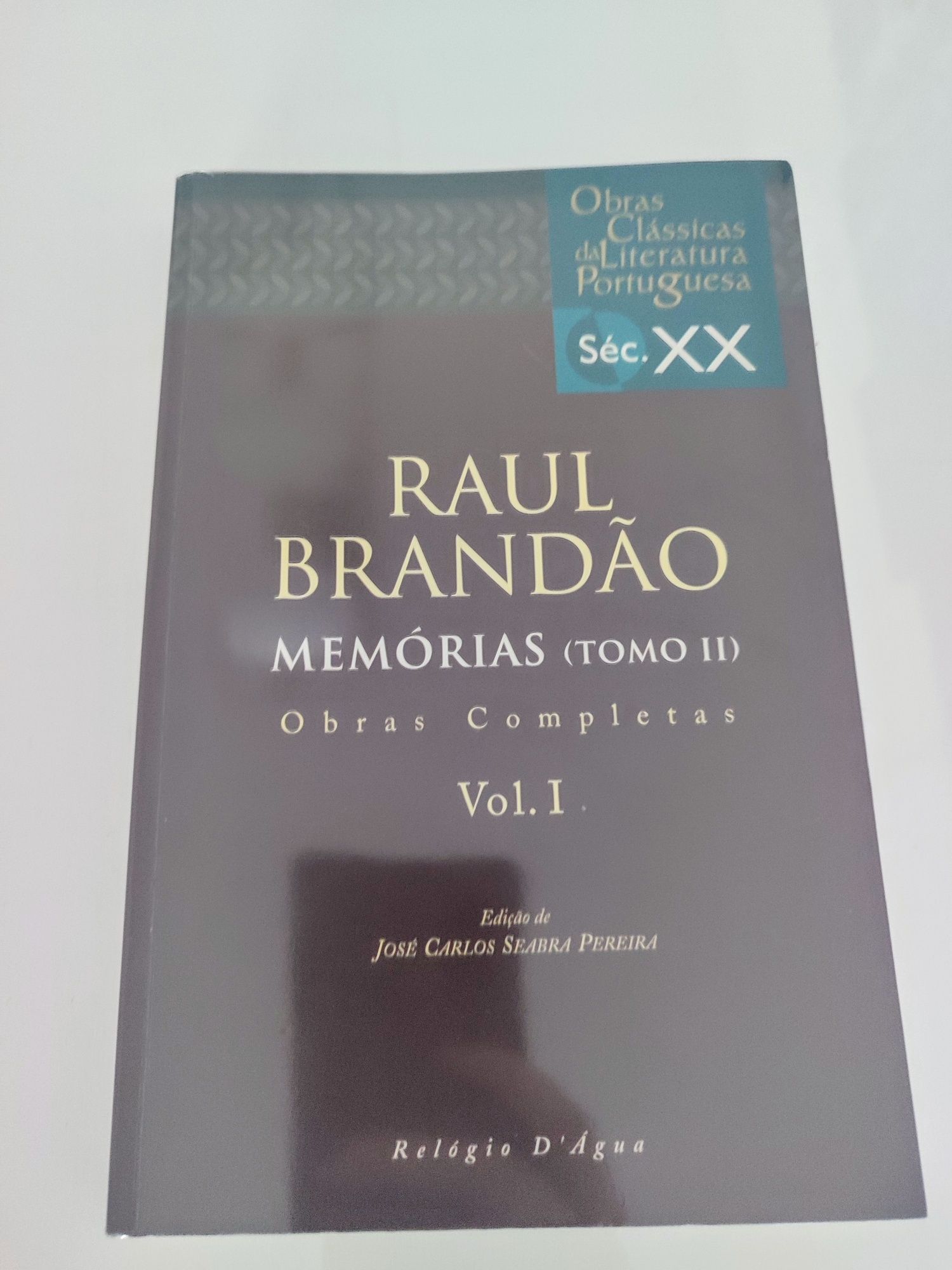 Memórias de Raúl Brandão - Tomo I e II