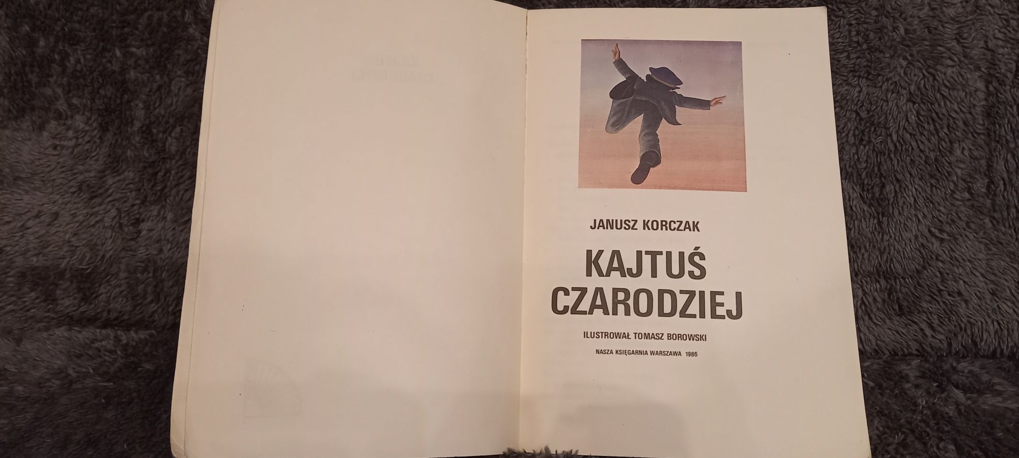 Kajtuś Czarodziej Janusz Korczak