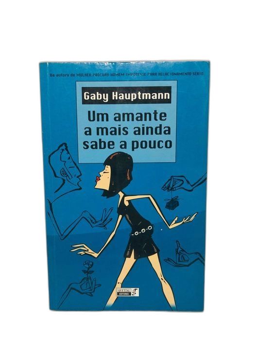 Um Amante A Mais Ainda Sabe A Pouco - Gaby Hauptmann