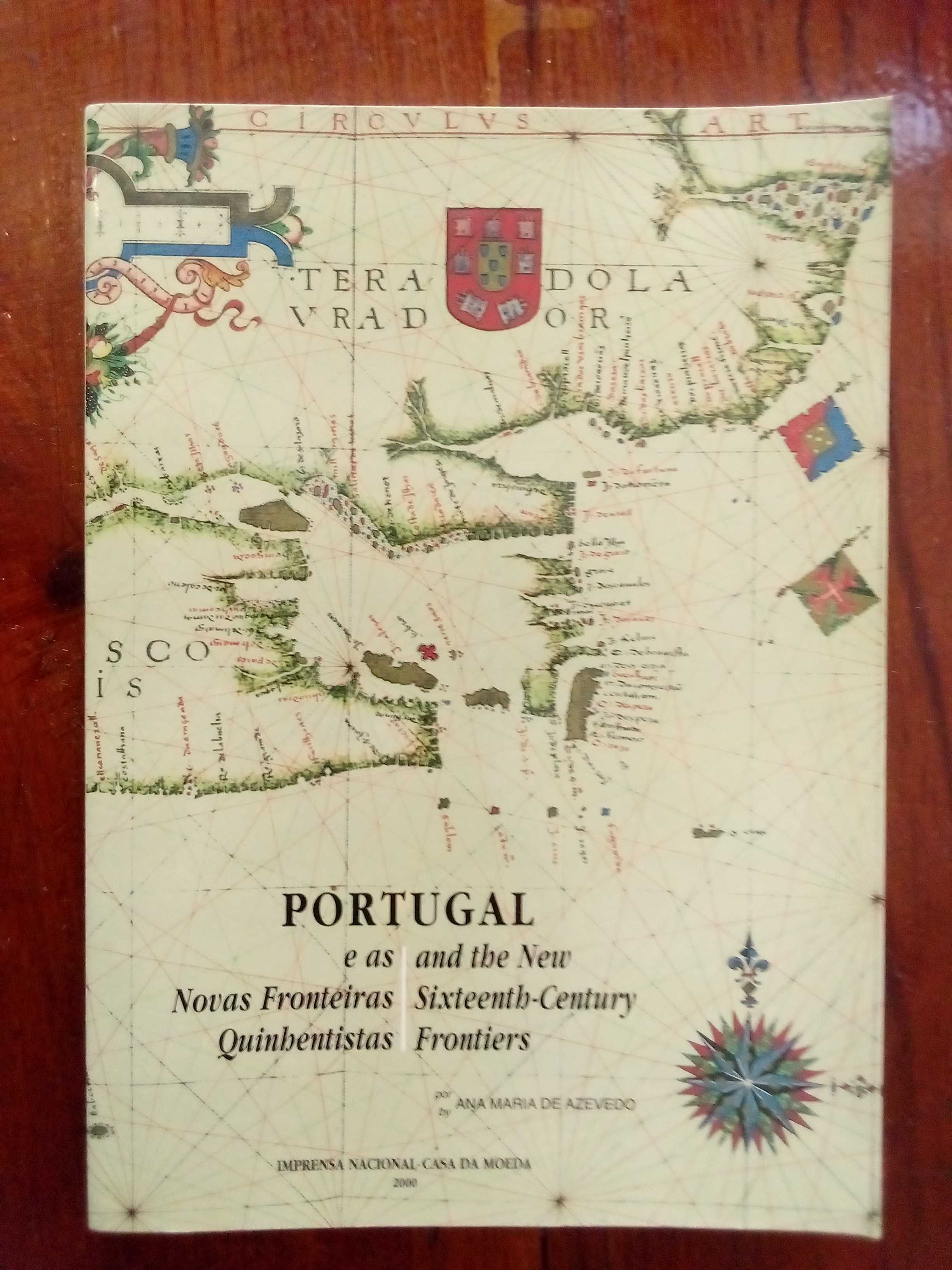 Ana Maria de Azevedo - Portugal e as novas fronteiras quinhentistas