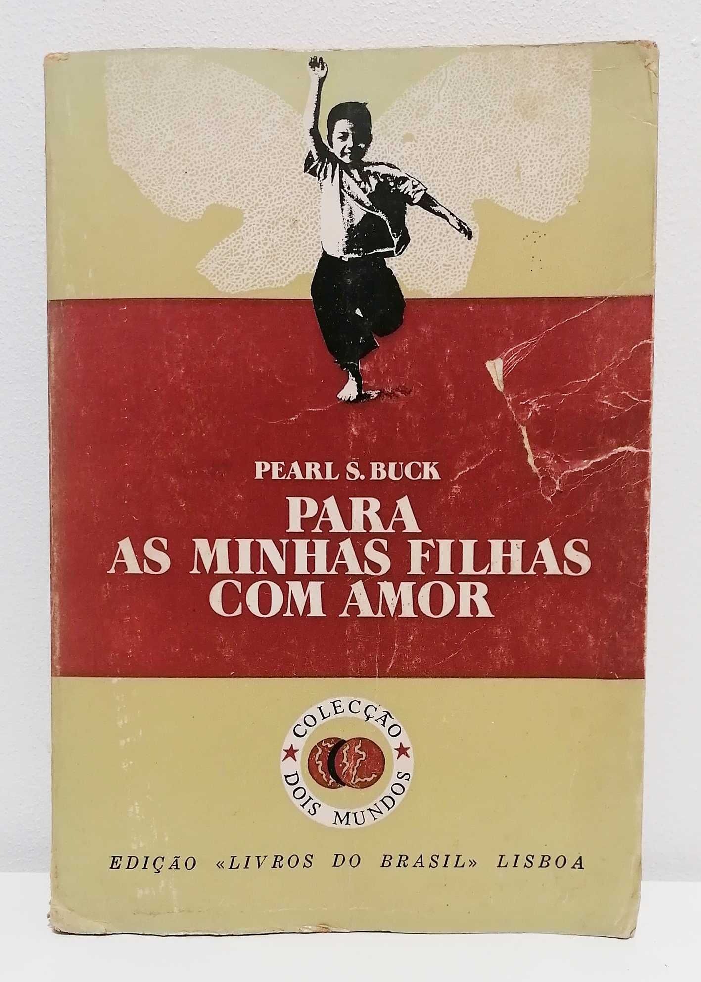 Livro - Para as Minhas Filhas Com Amor