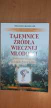 Tajemnice źródła wiecznej młodości wskazówki do książki Petera Keldera