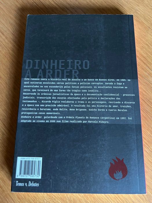 DINHEIRO A ARDER     Ricardo Piglia