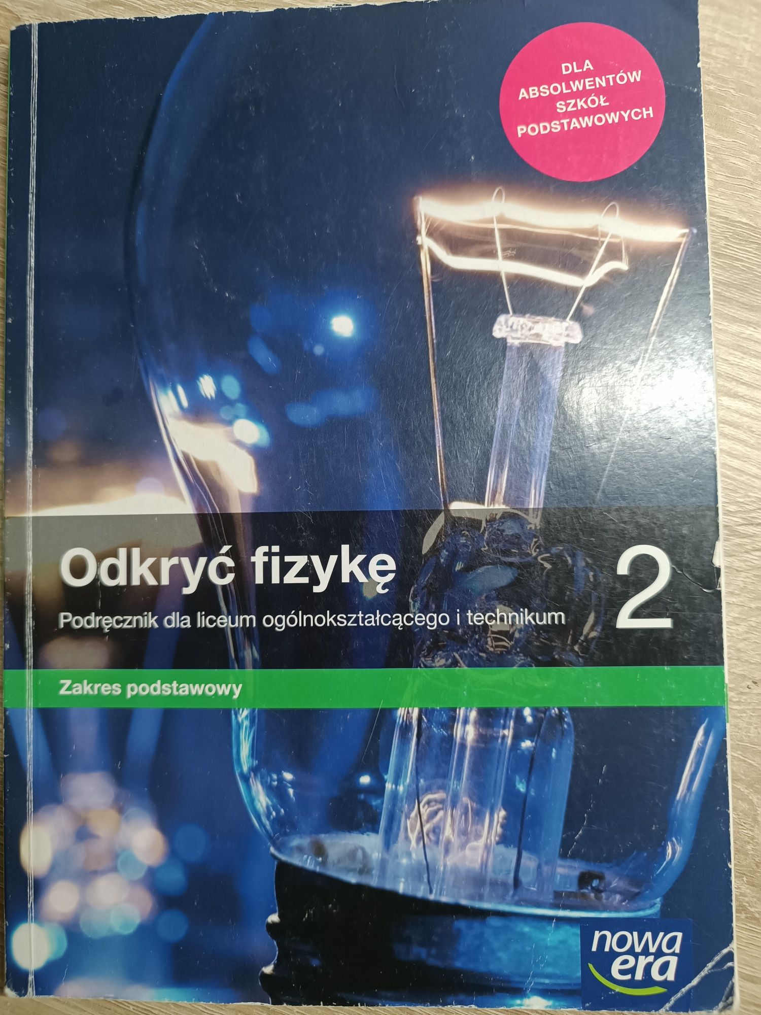 Odkryć fizykę 2 do liceum i technikum