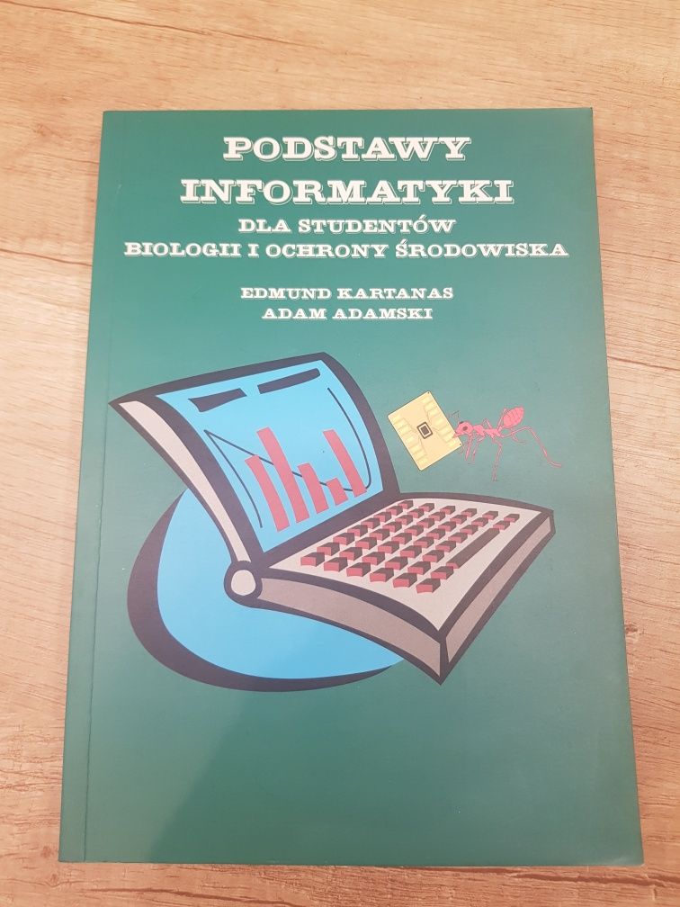 Książka podstawy informatyki dla studentow biologii i ochrony środowis