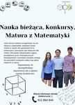 Korepetycje z Matematyki - Matura, Nauka Bieżąca, Konkursy